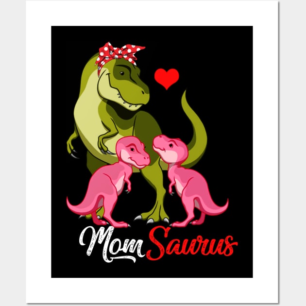 Momsaurus T-Shirt T-rex Mom Saurus Dinosaur Wall Art by johnbbmerch